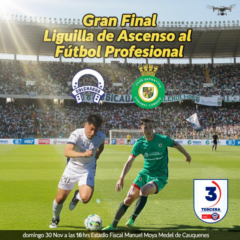 Final Liguilla Ascenso Colchagua CD V/S C.Cabrero