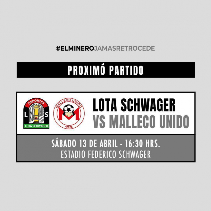 Lota Schwager VS Malleco Unido